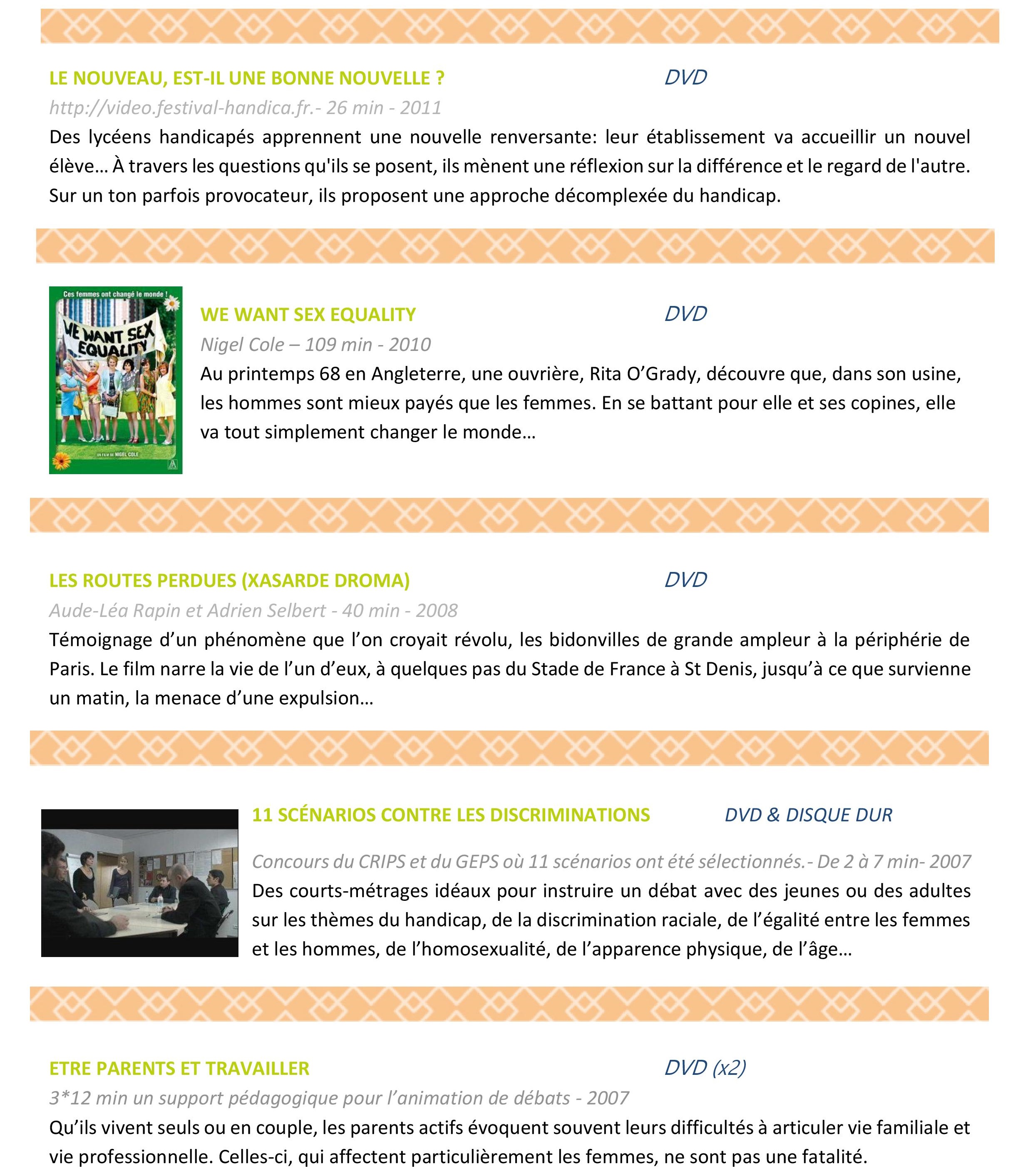 Sensibilisation par la vidéo - Films & scénarios. Sensibilisation par la vidéo - Films & scénarios.